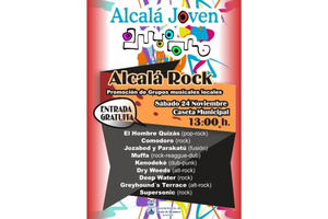 LLEGA EL FESTIVAL 'ALCALÁ ROCK' ESTE SÁBADO A LA CASETA MUNICIPAL CON 9 GRUPOS EN DIRECTO Y ENTRADA GRATUITA