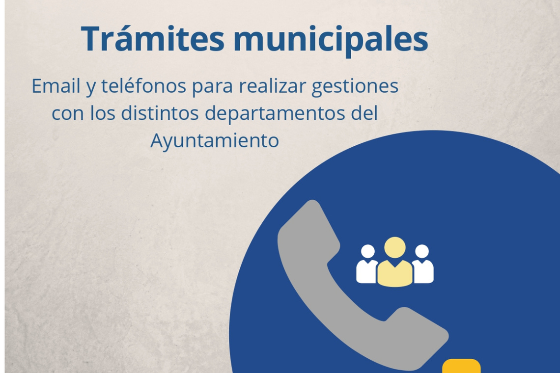 Email y teléfonos para realizar gestiones con el Ayuntamiento