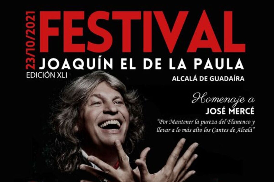 Alcalá se convierte en foco central del flamenco este fin de semana con el XLI Festival Flamenco Joaquín el de la Paula