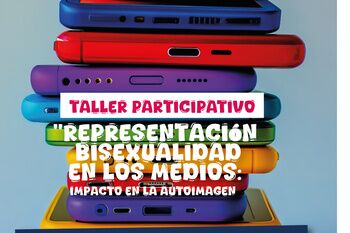 Taller para analizar cómo la representación de la bisexualidad en los medios afecta a la autoimagen