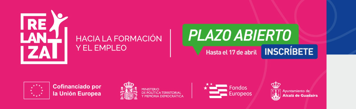 Apertura de un nuevo plazo de la primera convocatoria de RELANZA-T